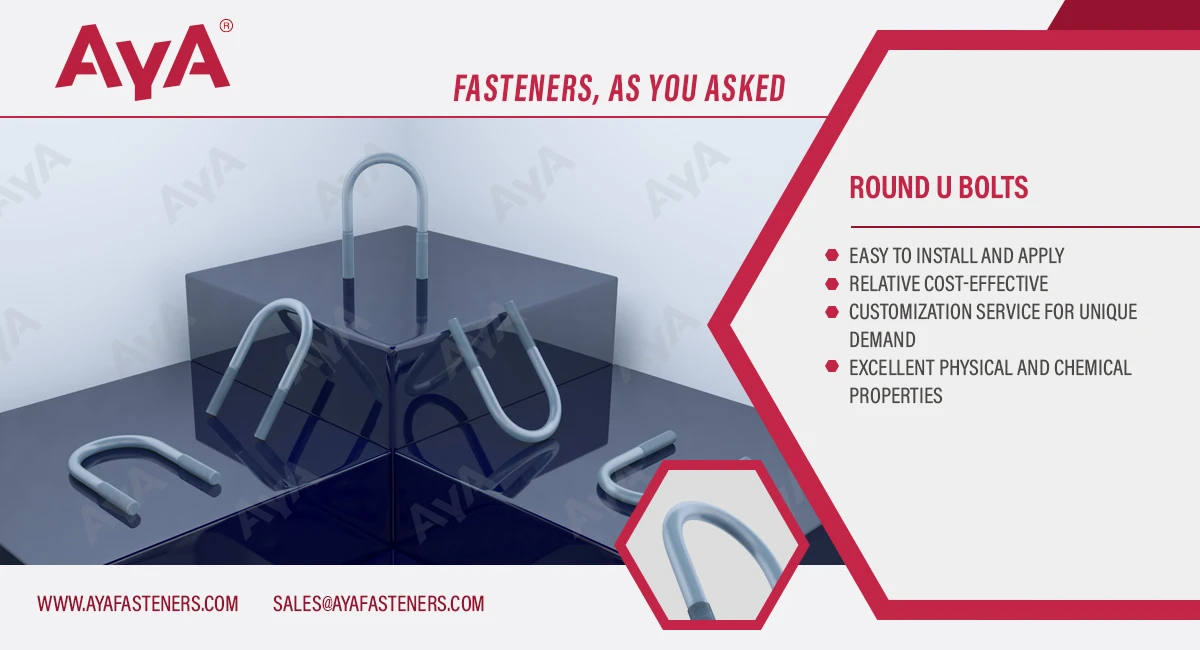 Round U Bolts-advantages